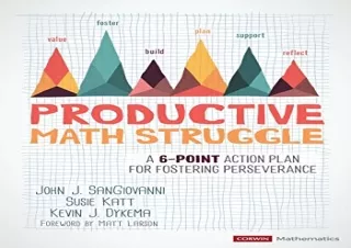 [DOWNLOAD PDF] Productive Math Struggle: A 6-Point Action Plan for Fostering Per