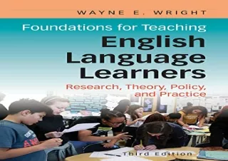 [READ PDF] Foundations for Teaching English Language Learners: Research, Theory,