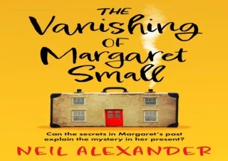 download The Vanishing of Margaret Small: An uplifting and page-turning mystery