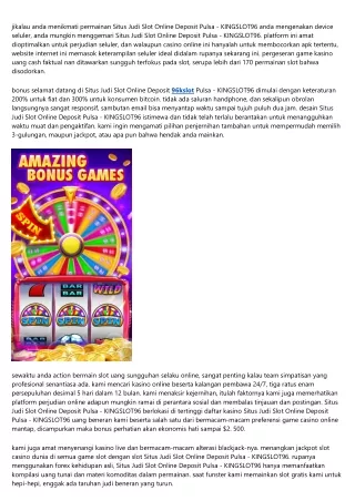 Dapatkan Promo Situs Judi Slot Online Deposit Pulsa - Kingslot96 100 X  Spin Gra