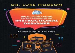 [READ PDF] What I Wish I Knew Before Becoming an Instructional Designer free