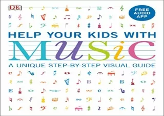 download Help Your Kids with Music, Ages 10-16 (Grades 1-5): A Unique Step-by-St