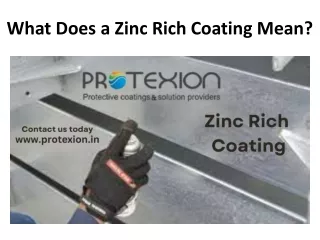 What Does a Zinc Rich Coating Mean?