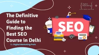 The Definitive Guide to Finding the Best SEO Course in Delhi
