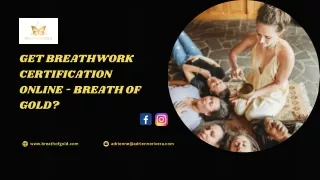 Get Breathwork Certification Online - Breath of Gold