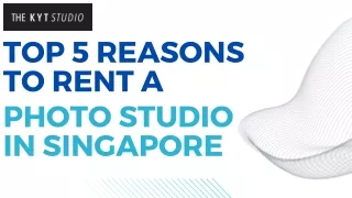 Top 5 Reasons To Rent A Photo Studio In Singapore