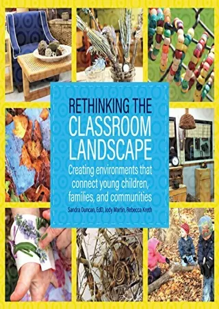 ^read online (pdf) Rethinking the Classroom Landscape: Creating Environment