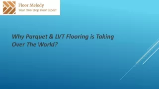 Why Parquet & LVT Flooring is Taking Over The World