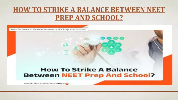 how to strike a balance between neet prep and school