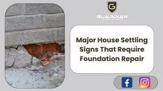 Major House Settling Signs That Require Foundation Repair