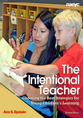 epub download The Intentional Teacher: Choosing the Best Strategies for Young Ch