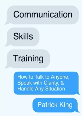 read ebook Communication Skills Training: How to Talk to Anyone, Speak with Clar