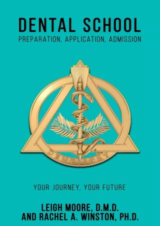 get [pdf] Dental School: Preparation, Application, Admission (Comprehensive Heal