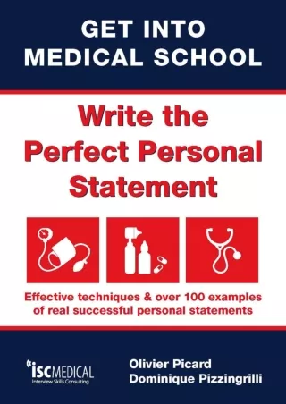 download Get into Medical School - Write the perfect personal statement: Effecti