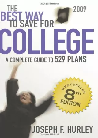download The Best Way to Save for College - A Complete Guide to 529 Plans, 2009