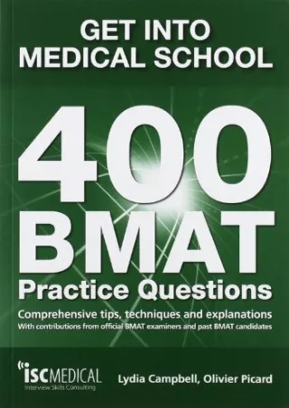 free pdf Get Into Medical School: 400 Bmat Practice Questions: With Contribution