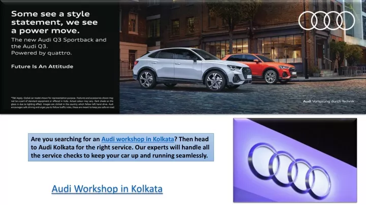 are you searching for an audi workshop in kolkata