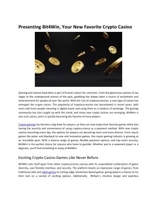 Presenting Bit4Win, Your New Favorite Crypto Casino