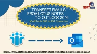 transfer emails from Lotus Notes to Outlook 2016