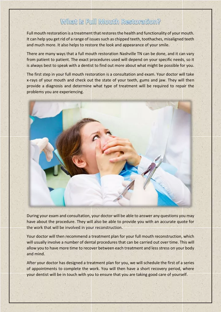 full mouth restoration is a treatment that
