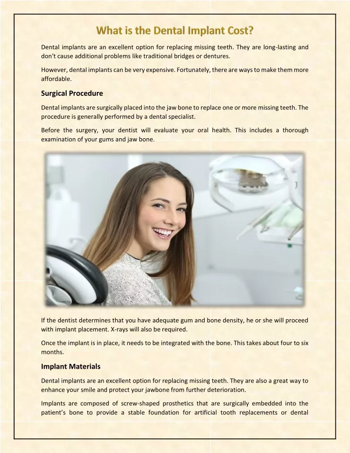 dental implants are an excellent option