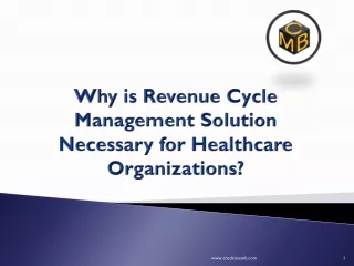 Why is Revenue Cycle Management Solution Necessary for Healthcare Organizations