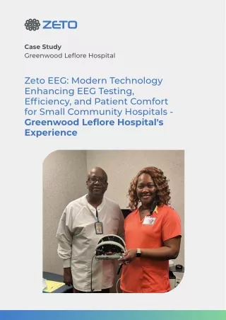 Greenwood Leflore Hospital, MS shared their experience of Zeto EEG headset