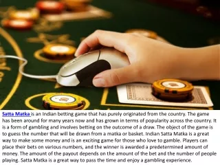 satta matka is an indian betting game that