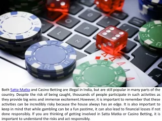 both satta matka and casino betting are illegal