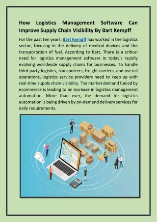 How Logistics Management Software Can Improve Supply Chain Visibility By Bart Kempff
