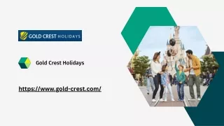gold crest holidays