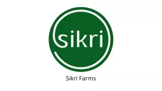 sikri farms