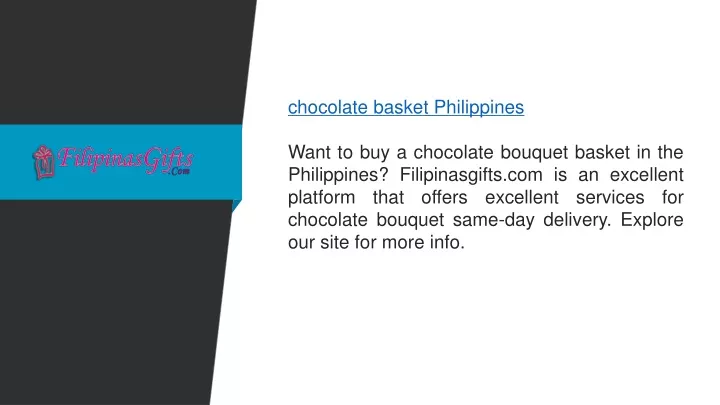 chocolate basket philippines want