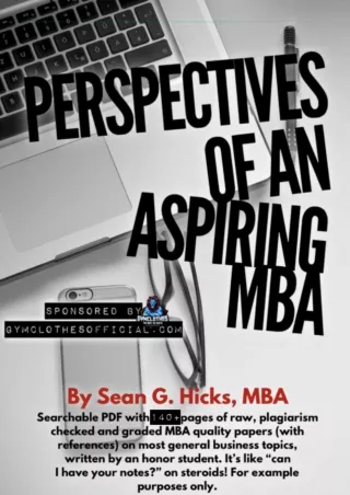 PDF/BOOK Perspectives of an Aspiring MBA: 140  Pages! Completed MBA Papers and R