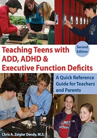 DOWNLOAD/PDF  Teaching Teens With ADD, ADHD & Executive Function Deficits: A Qui
