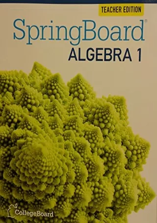 DOWNLOAD/PDF  SpringBoard Algebra 1, Grade 8, Teacher's Edition