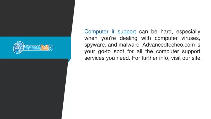 computer it support can be hard especially when