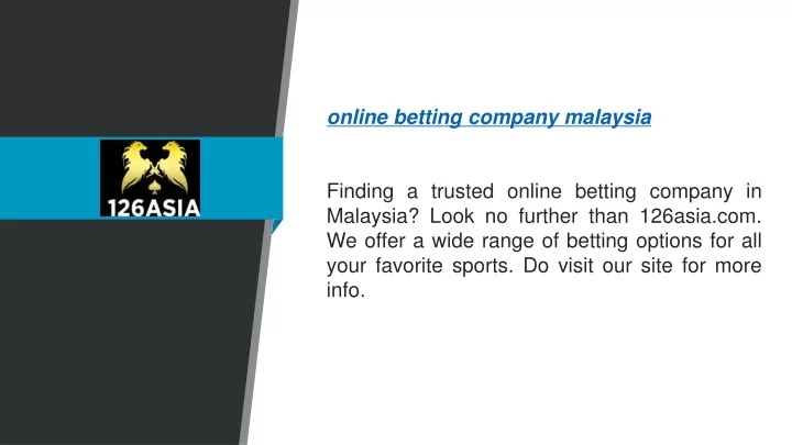 online betting company malaysia finding a trusted