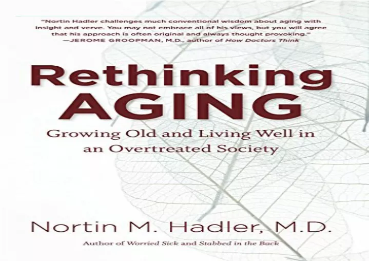 PPT - get (pdf) ‹download› Rethinking Aging: Growing Old and Living ...