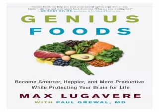 read [ebook] (pdf) Genius Foods: Become Smarter, Happier, and More Productive Wh