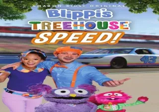 [DOWNLOAD PDF] Blippi's Treehouse - Speed kindle
