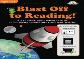 download Blast Off to Reading!: 50 Orton-Gillingham Based Lessons for Struggling