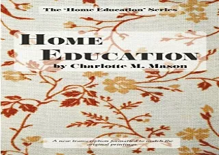 [READ PDF] Home Education (The Home Education Series) android
