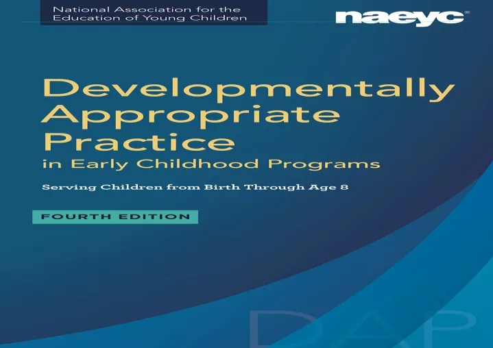 PPT - download Developmentally Appropriate Practice in Early Childhood ...