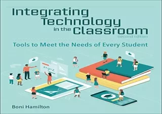 PDF Integrating Technology in the Classroom: Tools to Meet the Needs of Every St