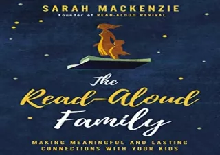 download The Read-Aloud Family: Making Meaningful and Lasting Connections with Y