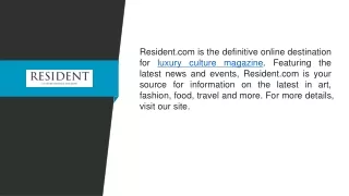 resident com is the definitive online destination