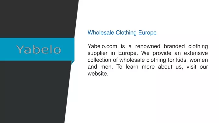 wholesale clothing europe yabelo