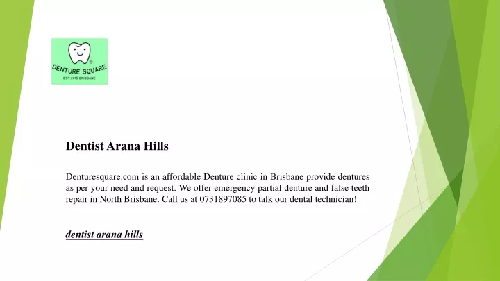 dentist arana hills