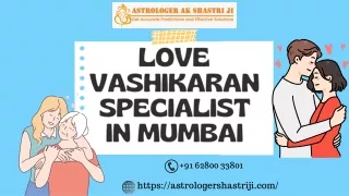 Love Vashikaran Specialist in Mumbai | Call Now |  91 62800-33801
